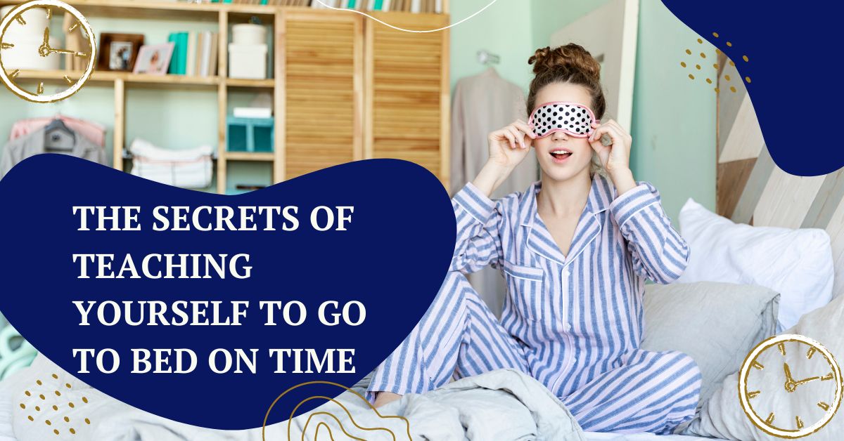 The Secrets of Teaching Yourself to Go to Bed on Time featured image